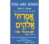 You Are Gods! (Father John J. Hugo's books on famous retreat)