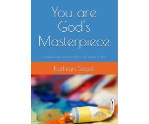 YOU ARE GOD'S MASTERPIECE: Discovering your self-worth through the bible