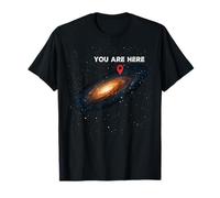 You are Here Location Milky Way Galaxy Universe Cosmic Space T-Shirt