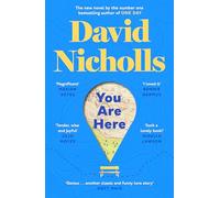 You Are Here: The Instant Number 1 Sunday Times Bestseller, from the author of One Day