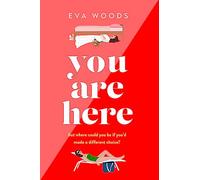 You Are Here: the new must-read from the Kindle bestselling author