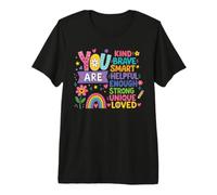 You are Kind Brave Smart Strong Unique Loved Affirmation Premium T-Shirt