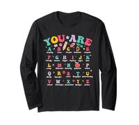 You are Letters Alphabet Learn ABCs - Inspiration Teacher Long Sleeve T-Shirt