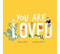 You Are Loved