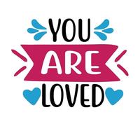 You Are Loved 32 01 Poster A5 - Inspirational Motivational Wall Art daily Life Quote encouraging famous short phrases inspiring words spiritual hope messages success sayings strength work quotations