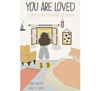 YOU ARE LOVED: A Week of Bible Devotionals for Young Women