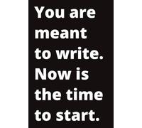 You Are Meant to Write Notebook: A College Ruled Notebook for Those Who Love to Journal, Take Notes, and Keep Records: College Ruled Lined Notebook Black Cover White Text
