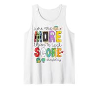 You are More Than A Test Score Colorful Testday Tank Top