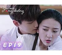 You are My Destiny EP19