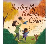 You Are My Favorite Color