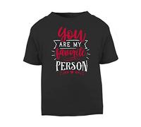 You are My Favorite Person [American Spelling] (Romantic Quotes for Couples, Anniversary) Short Sleeve Cotton Toddler t Shirt, 3-4 Years, Black