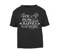You are My Happily Ever After (Romantic Quotes for Couples, Anniversary) Short Sleeve Cotton Toddler t Shirt, 1-2 Years, Black