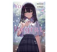 You Are My Regret, Vol. 4