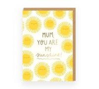 You Are My Sunshine Greetings Card