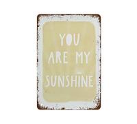 You Are My Sunshine Metal Tin Signs-Metal Tin Signs Exquisite Wall Art Decor Inspirational Gift Positive Affirmations Hanging for Office Classroom Home Living Room Bedroom Wall Decor 6"x8"