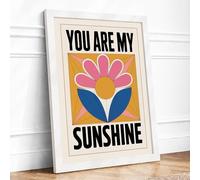 You Are My Sunshine Retro Framed Wall Art Print A2 White