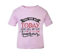 You are My Today and All My Tomorrows [Style Two] (Romantic Quotes for Couples, Anniversary) Short Sleeve Cotton Toddler t Shirt, 2-3 Years, Pastel Pink
