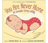 You Are Never Alone: An Invisible String Lullaby: 5