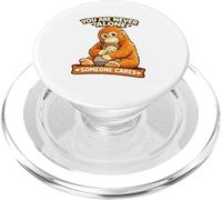 You Are Never Hugging Monkeys Uplifting Quote Love Alone PopSockets PopGrip for MagSafe