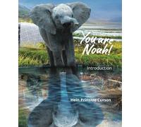 You are Noah!: Introduction: 1
