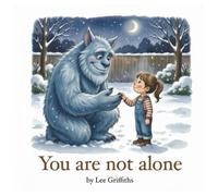 You are not alone (Lily and the frost giant)