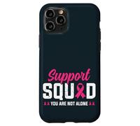 You Are Not Alone Mother Daughter Aunt Family Support Squad Case for iPhone 11 Pro