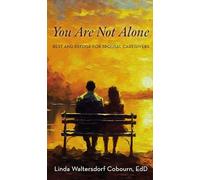 You Are Not Alone: Rest and Refuge for Spousal Caregivers