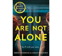 You Are Not Alone