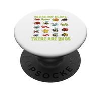 you are not alone there are bugs Insects Entomologist Lover PopSockets Adhesive PopGrip