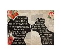 You are Not Just A Dog You are My Sanity Tin Metal Sign Wall Decor Fun Decoration for Home Kitchen Bar Room Garage Vintage Poster Plaque 8"x 12"