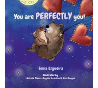 You are perfectly you!