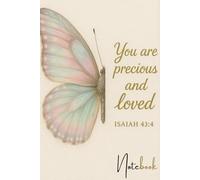 You are precious and loved: Bible Verse Composition Notebook - wide ruled