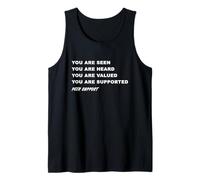 You are Seen Heard Valued Supported Peer Support Specialist Tank Top