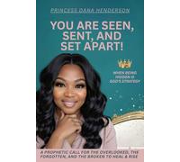 You Are Seen, Sent, and Set Apart!