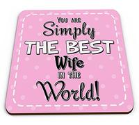 You are Simply The Best Wife in The World Novelty Glossy Mug Coaster - Pink