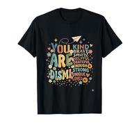 You are Smart Brave Strong Kind Loved Motivation Class tee T-Shirt