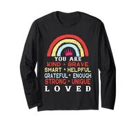 You are Smart Brave Strong Kind Loved Motivation Teacher Kid Long Sleeve T-Shirt