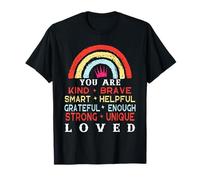 You are Smart Brave Strong Kind Loved Motivation Teacher Kid T-Shirt