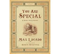 You Are Special: A Story for Everyone (Gift Edition) (Max Lucado's Wemmicks)