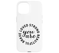 You are strong Christian men and women thankful grateful Case for iPhone 15