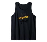 You are Stronger Than You Think - Motivational Tank Top