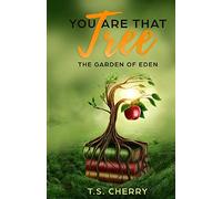You are that Tree ( Book 1): The Garden of Eden (Answers)