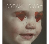 You Are the Beat by Dream Diary (2011-08-03)