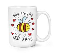 You are The Bees Knees 15oz Large Mug Cup