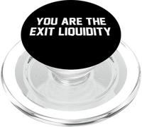 You Are The Exit Liquidity Blockchain Crypto Investor Funny PopSockets PopGrip for MagSafe