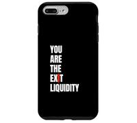 You Are The Exit Liquidity Crypto Meme Funny Trading Humor Case for iPhone 7 Plus/8 Plus
