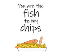You Are The Fish To My Chips Notebook, Fish & Chips, British Food, Funny Lined Notebook, Love Diary, Love Notes, Journal, Love Book, Cheesy Love, ... Cute Notepad, Gifts for lovers, Shopping List