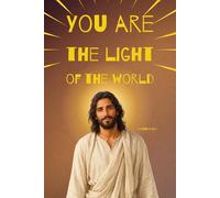 You are the light of the world: Inspirational Christian Gift Notebook Journal with Matthew 5:14, 120 Lined Pages, Illustrated Edition