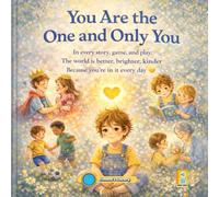 You Are the One and Only