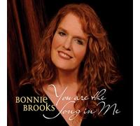 You Are the Song in Me by Bonnie Brooks